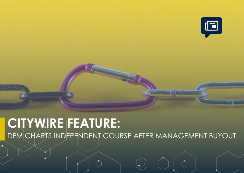 CITYWIRE FEATURE | MANAGEMENT BUYOUT